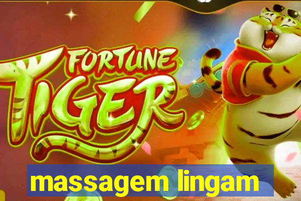 massagem lingam